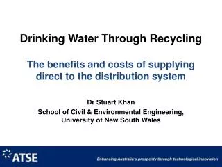 Dr Stuart Khan School of Civil &amp; Environmental Engineering, University of New South Wales