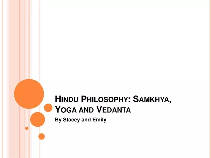 hindu philosophy samkhya yoga and vedanta