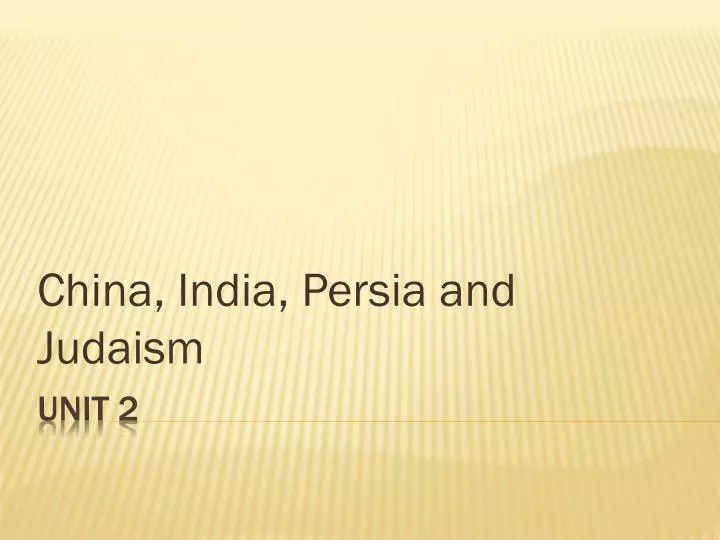 china india persia and judaism
