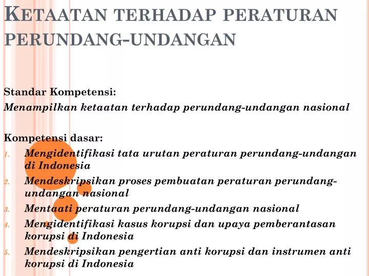 ketaatan terhadap peraturan perundang undangan