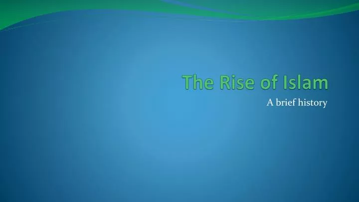 the rise of islam