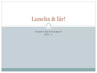 luncha l r
