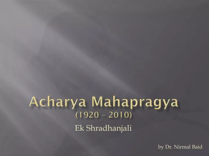 acharya mahapragya 1920 2010