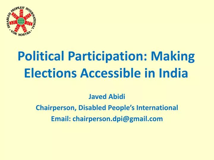 political participation making elections accessible in india