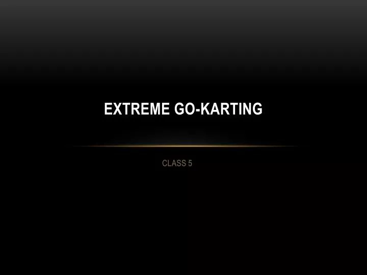extreme go karting