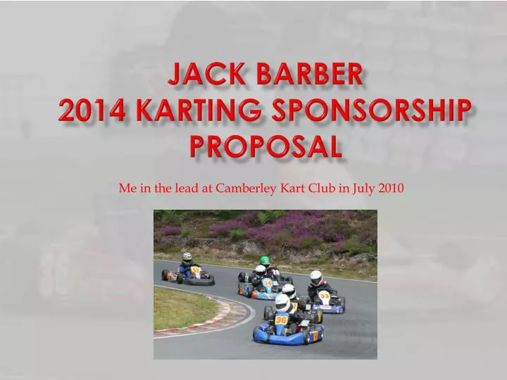 jack barber 2014 karting sponsorship proposal