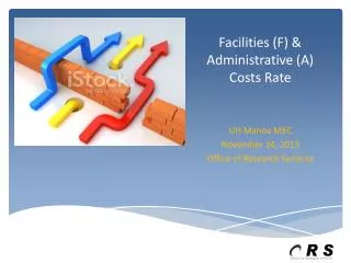 Facilities (F) &amp; Administrative (A) Costs Rate