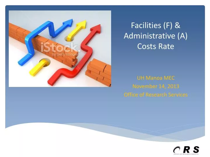 facilities f administrative a costs rate