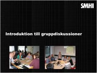 introduktion till gruppdiskussioner