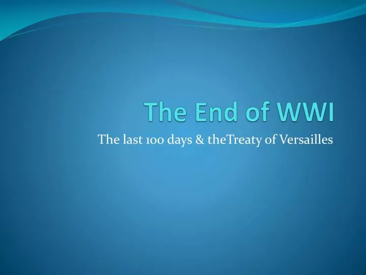 the end of wwi