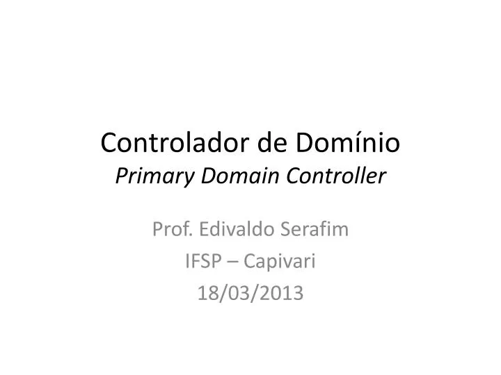 controlador de dom nio primary domain controller