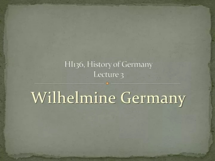 hi136 history of germany lecture 3