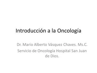 introducci n a la oncolog a