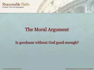 The Moral Argument