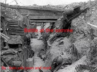 Battle at the somme