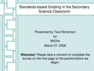 Standards-based Grading in the Secondary Science Classroom