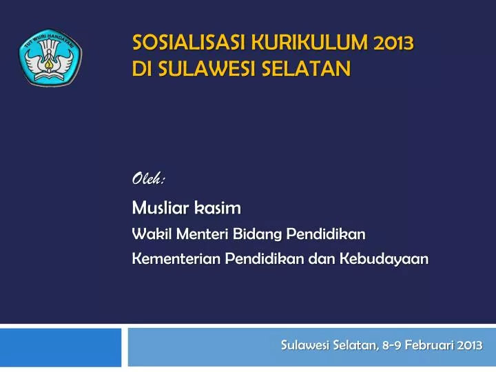 sosialisasi kurikulum 2013 di sulawesi selatan