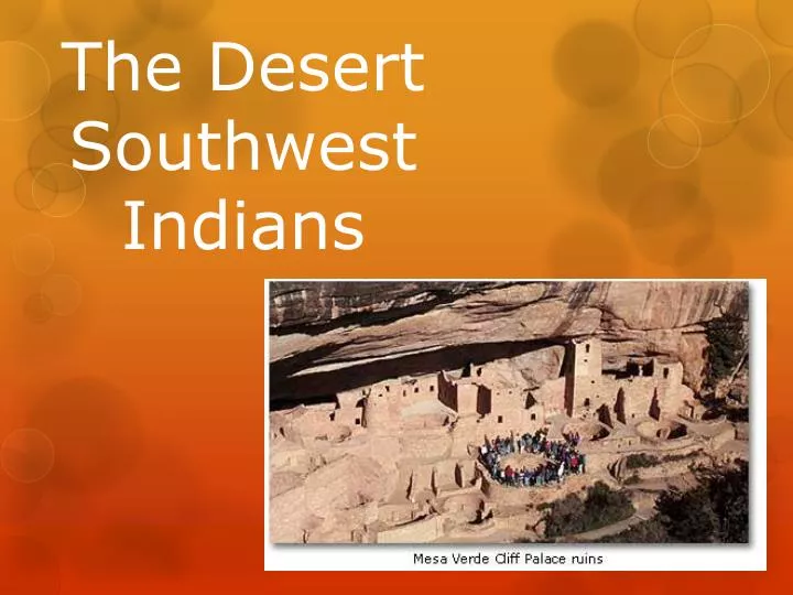 the desert southwest indians