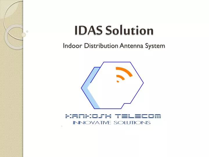 idas solution indoor distribution antenna system