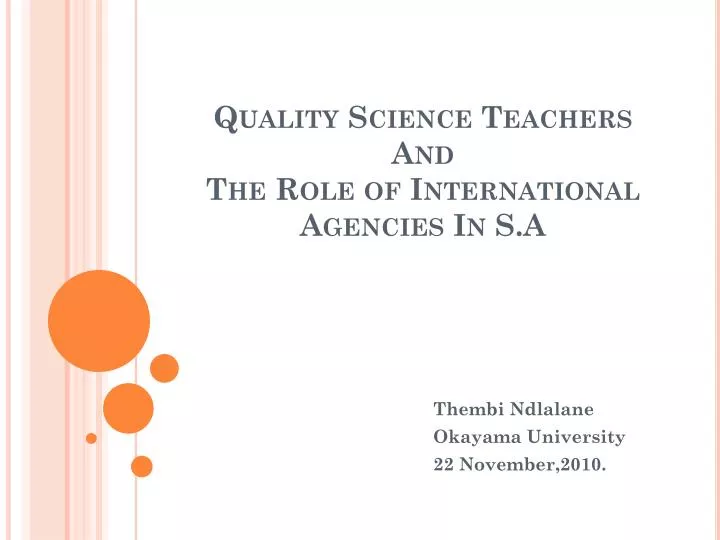 quality science teachers a nd the role of international agencies in s a