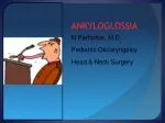 ANKYLOGLOSSIA - slide 1