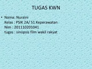 tugas kwn