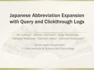 Japanese Abbreviation Expansion with Query and Clickthrough Logs