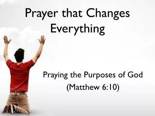 Prayer that Changes Everything