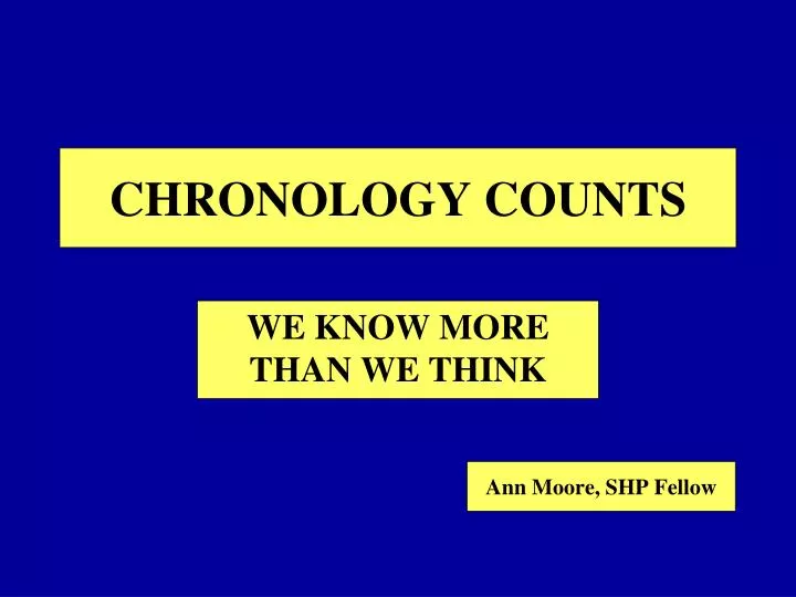 chronology counts