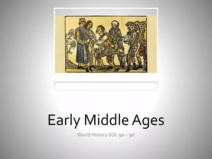 early middle ages
