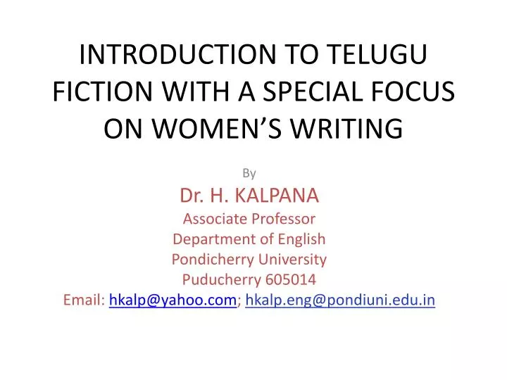 introduction to telugu fiction with a special focus on women s writing