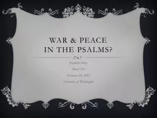 War &amp; Peace in the Psalms?