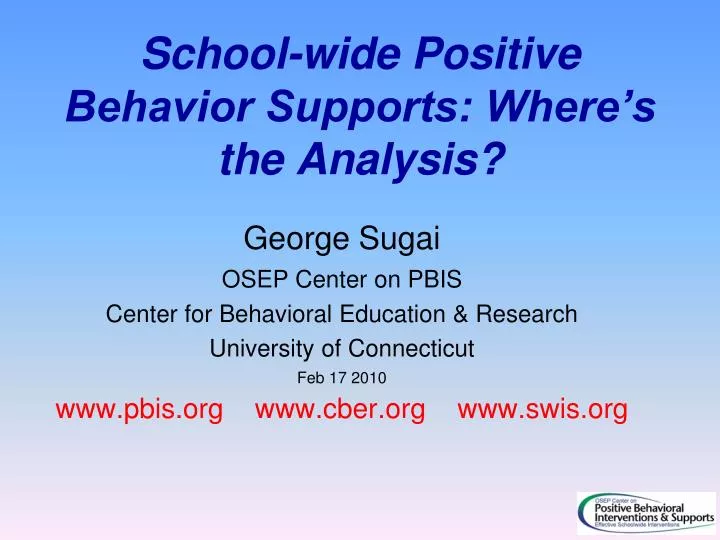 school wide positive behavior supports where s the analysis