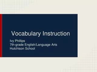 Vocabulary Instruction