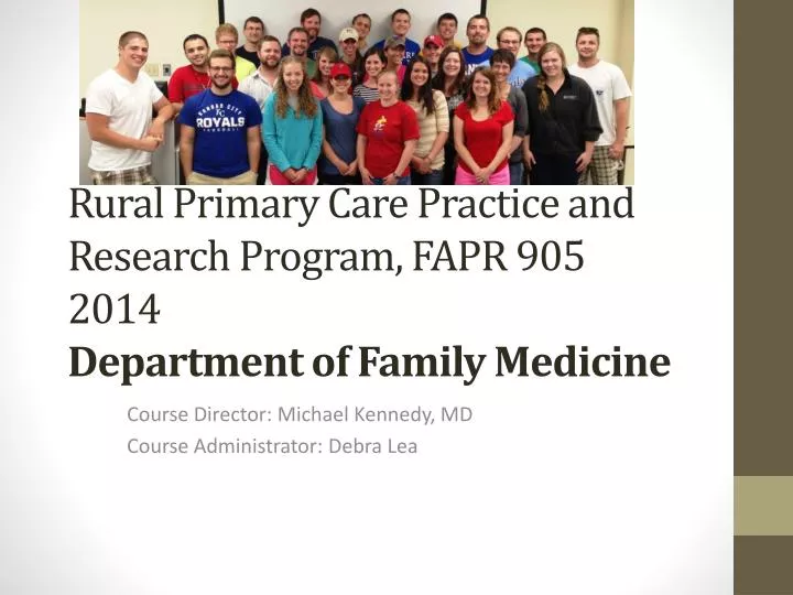 rural primary care practice and research program fapr 905 2014 department of family medicine