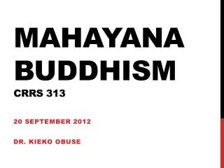Mahayana Buddhism crrs 313