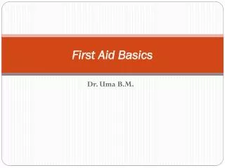 First Aid Basics