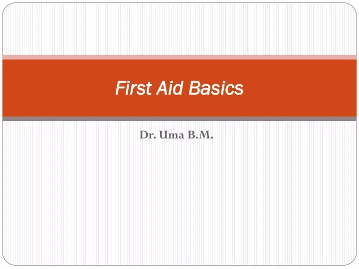 first aid basics