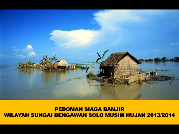 pedoman siaga banjir wilayah sungai bengawan solo musim hujan 201 3 201 4