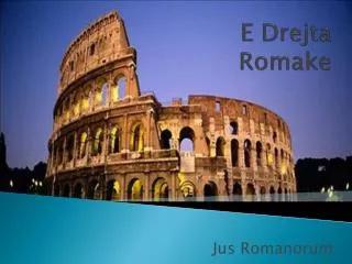 e drejta romake