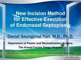 New Incision Method for Effective Execution of Endonasal Septoplasty