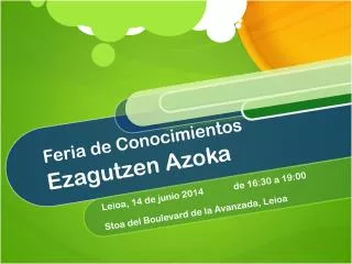 Feria de Conocimientos Ezagutzen Azoka