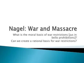 Nagel: War and Massacre