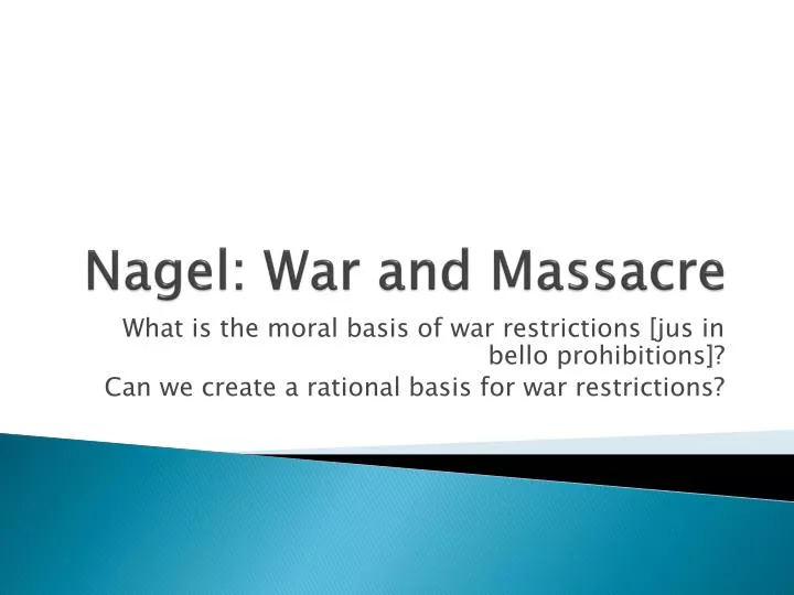nagel war and massacre
