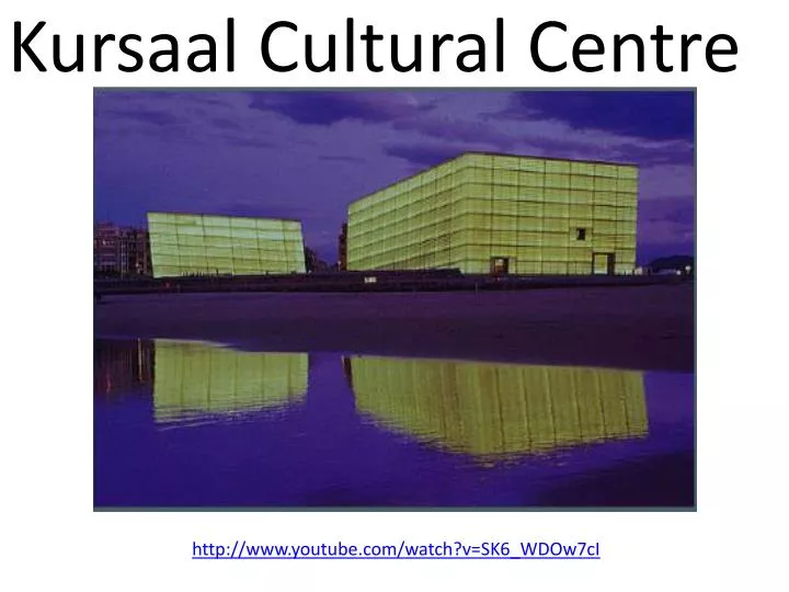 kursaal cultural centre
