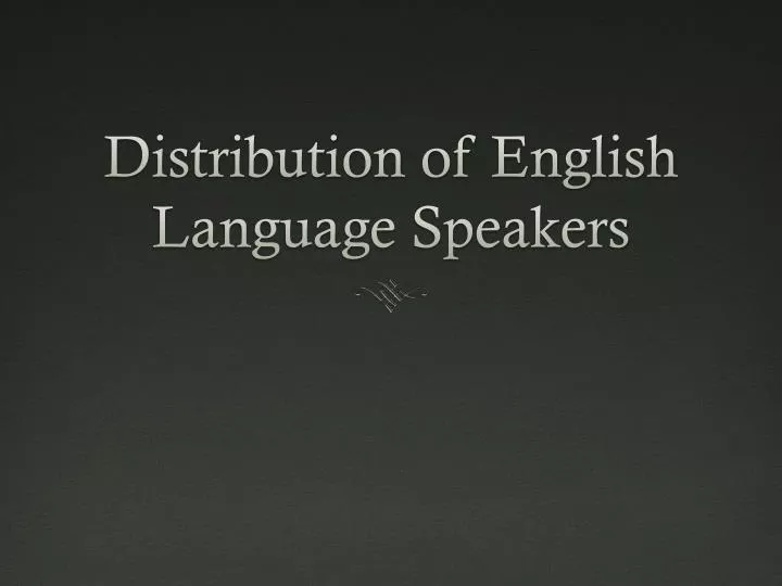 distribution of english language speakers
