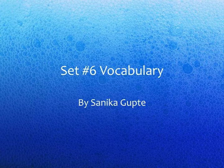 set 6 vocabulary