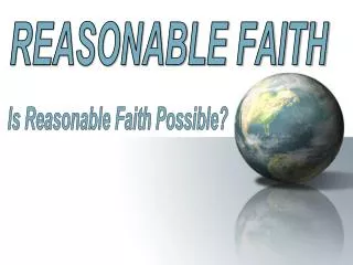 REASONABLE FAITH