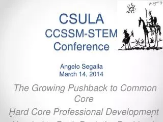 CSULA CCSSM-STEM Conference Angelo Segalla March 14, 2014