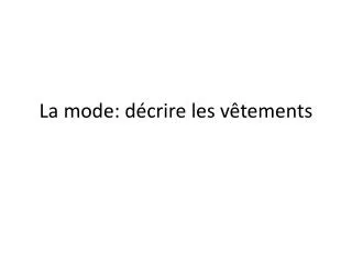 la mode d crire les v tements